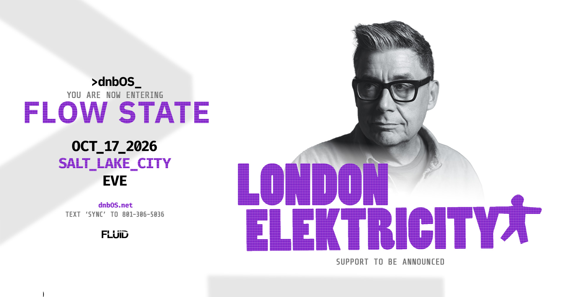 FLOW STATE FEAT. LONDON ELEKTRICITY